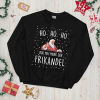 Uniseks sweatshirt ( Ho ho ho doe mij maar een frikandel!)