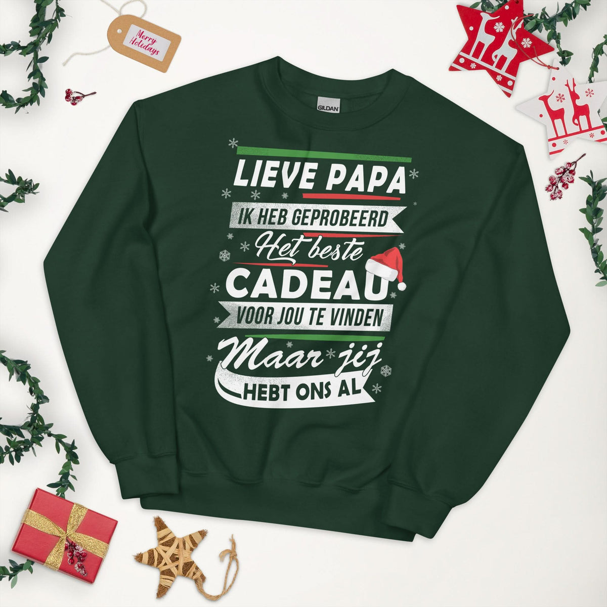 Unisex kersttrui (jij hebt ons al.. groter cadeau dan dit is er niet)
