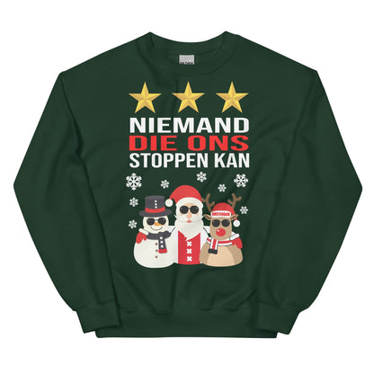 Unisex Kersttrui ( kerst - niemand die ons stoppen kan )