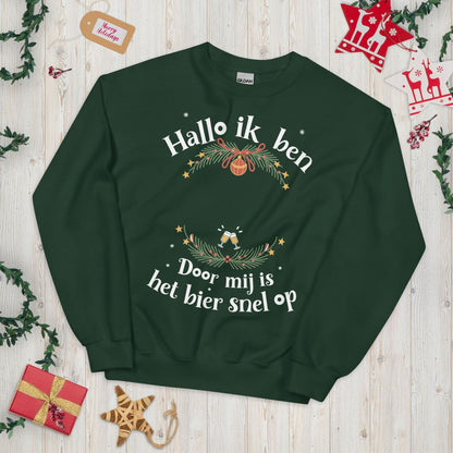 Unisex kersttrui (Hallo ik ben... en door mij is bier snel op) Personaliseer deze trui met je naam!
