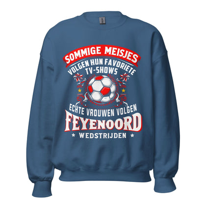 Unisex Trui (Echte vrouwen volgen Feyenoord wedstrijden)