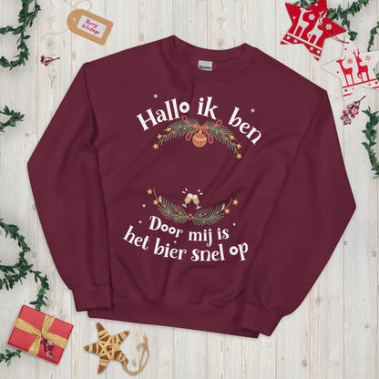 Unisex kersttrui (Hallo ik ben... en door mij is bier snel op) Personaliseer deze trui met je naam!