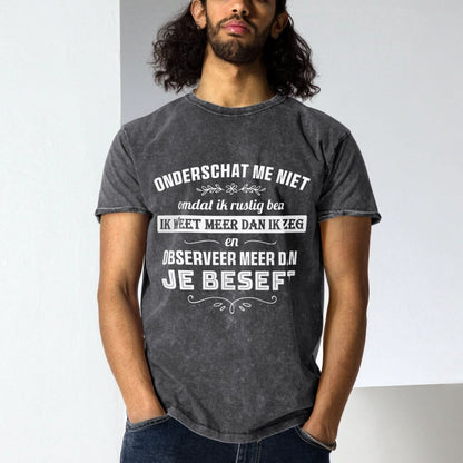 Denim Unisex T-shirt (Onderschat me niet)
