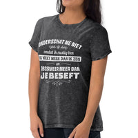 Denim Unisex T-shirt (Onderschat me niet)
