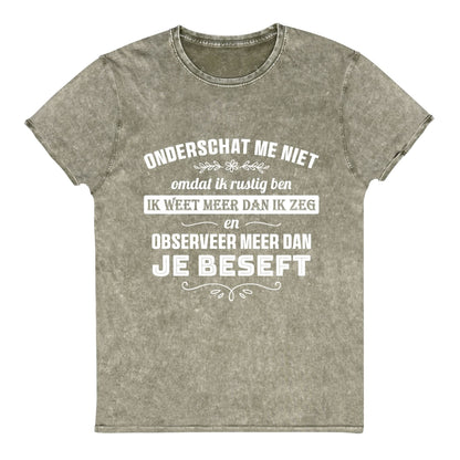 Denim Unisex T-shirt (Onderschat me niet)