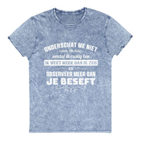 Denim Unisex T-shirt (Onderschat me niet)