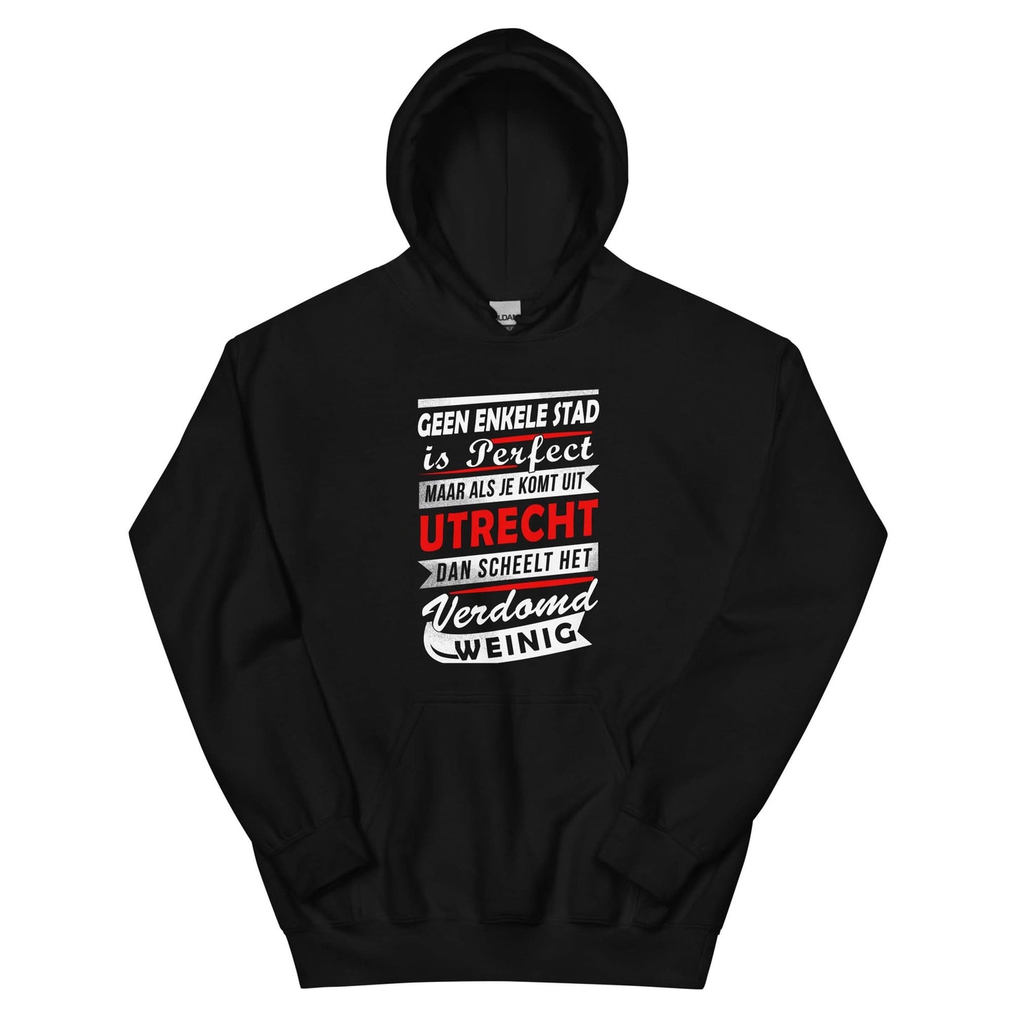 Unisex Hoodie (Als je uit Utrecht komt dan scheelt het verdomd weinig)