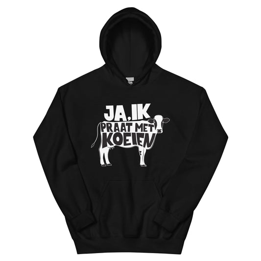 Unisex hoodie ( ja ik praat met koeien)