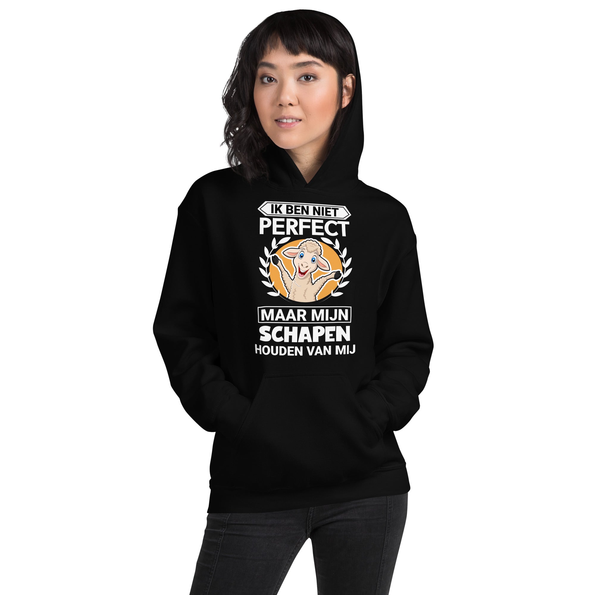 Unisex hoodie (niet perfect maar mijn schapen houden van mij)