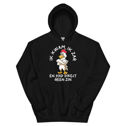 unisex Hoodie ( geen zin - kip)