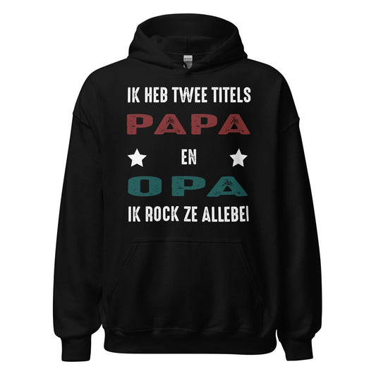 Unisex hoodie ( papa en opa)