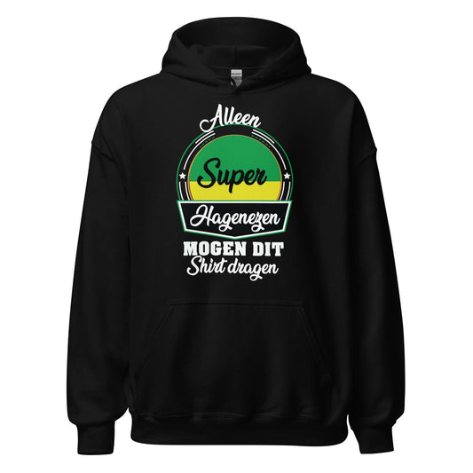 Unisex Hoodie ( super Hagenezen)