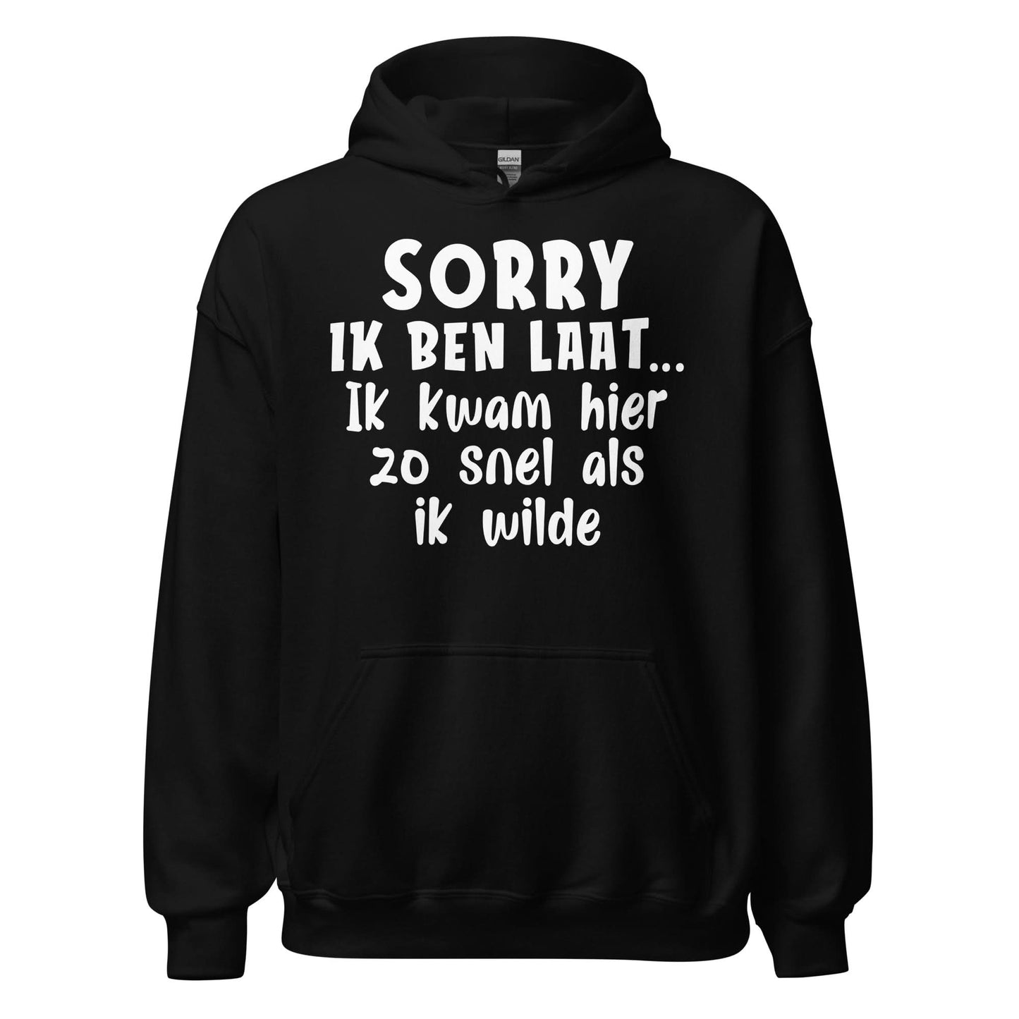 unisex hoodie ( zo snel als ik wilde)
