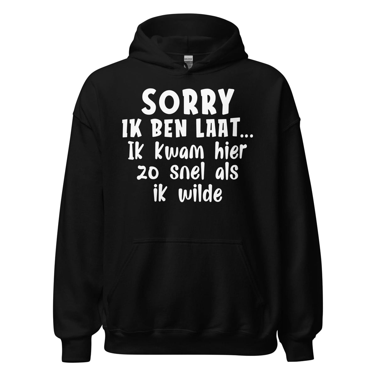 unisex hoodie ( zo snel als ik wilde)