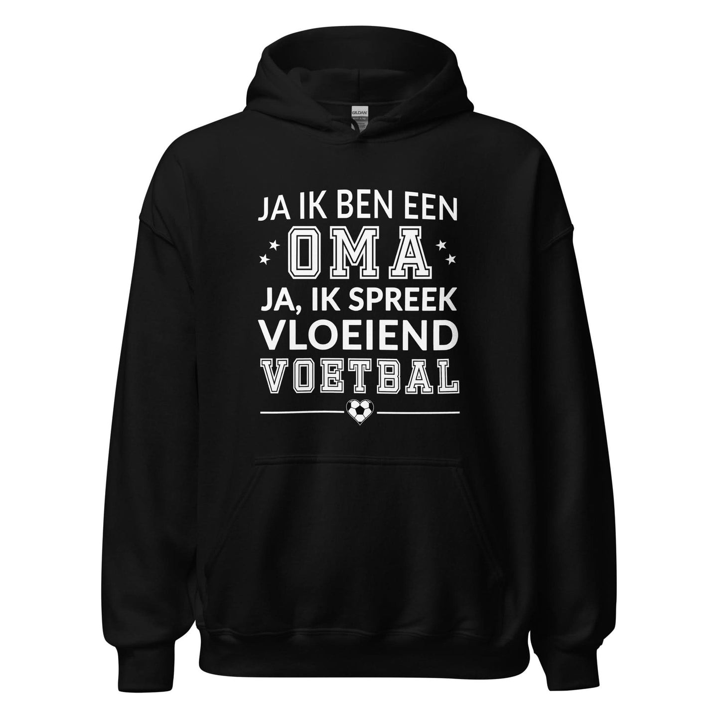 Unisex hoodie (Ja ik ben een oma, Ik spreek vloeiend voetbal)