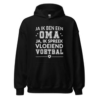 Unisex hoodie (Ja ik ben een oma, Ik spreek vloeiend voetbal)