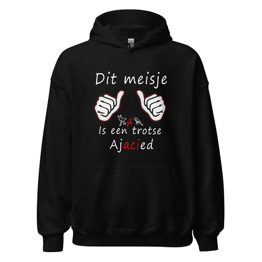 Unisex hoodie (Dit meisje is een trotse Ajacied)