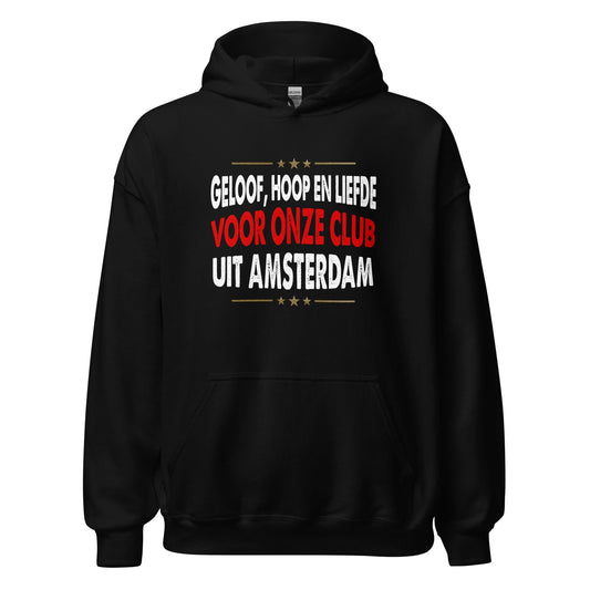 Unisex hoodie (Geloof, hoop en liefde...) Ajacied