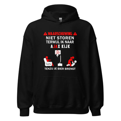 Unisex hoodie (Niet Storen Terwijl Ik Naar Ajax kijk) Ajacied