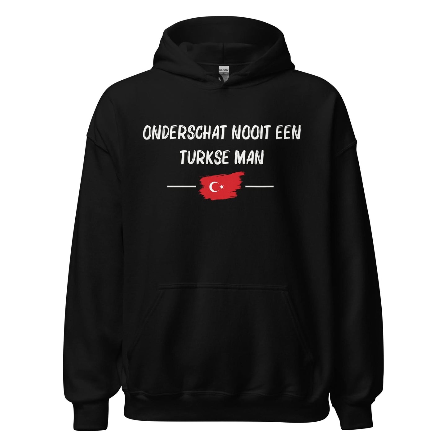 Unisex Hoodie(onderschat nooit een Turkse man)