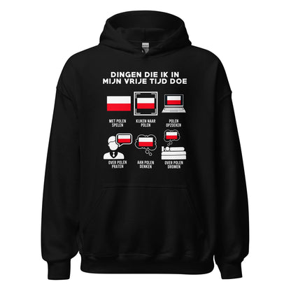 Unisex Hoodie(wat ik in mijn vrije tijd doe - polen)