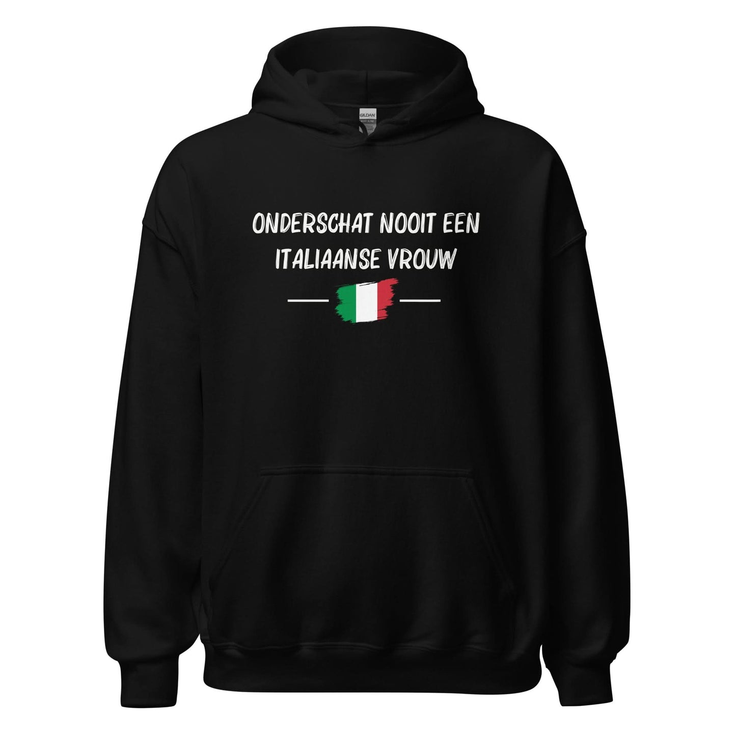 Unisex Hoodie(Onderschat nooit een Italiaanse vrouw)