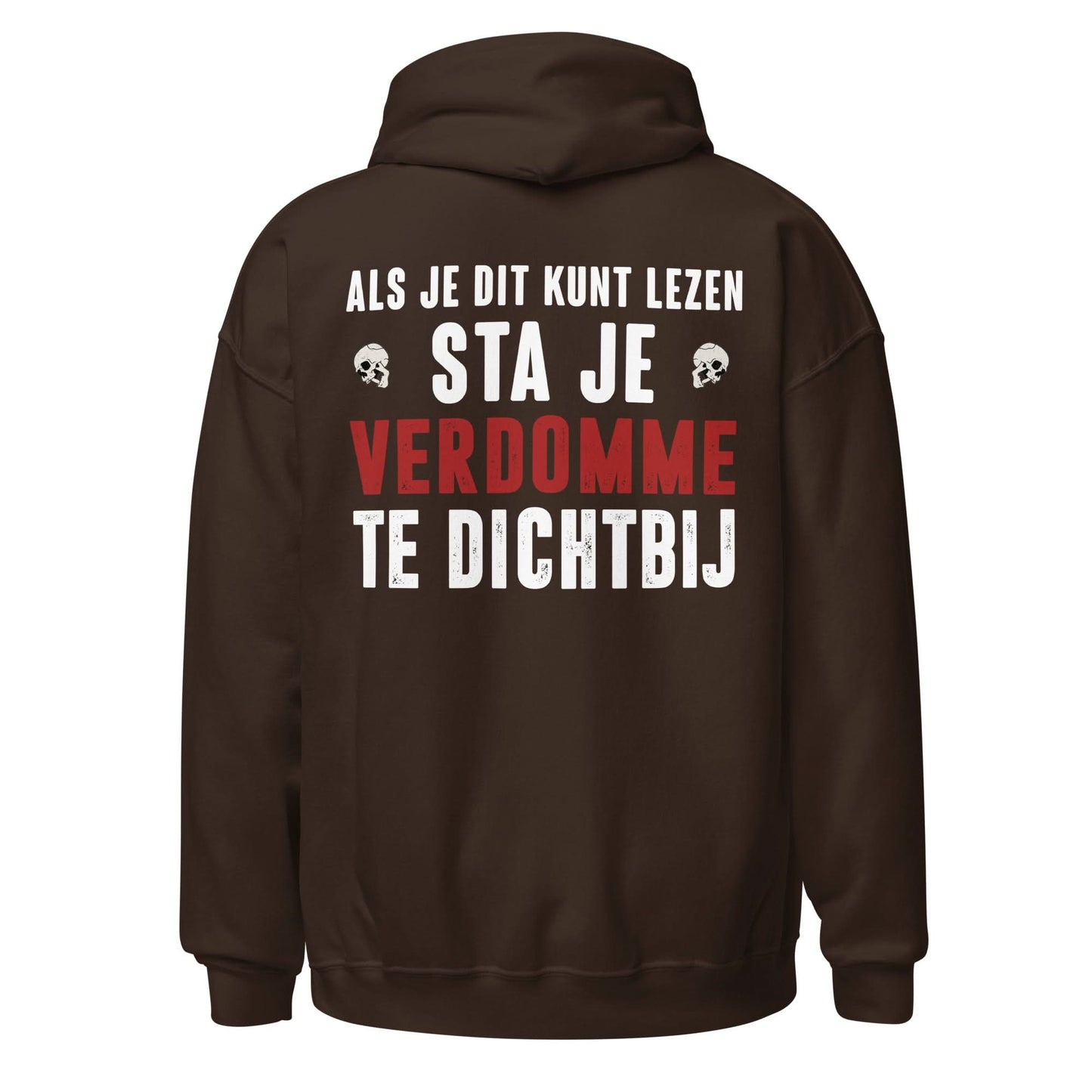 Unisex hoodie (Als je dit kunt lezen, sta je te dichtbij) Motor