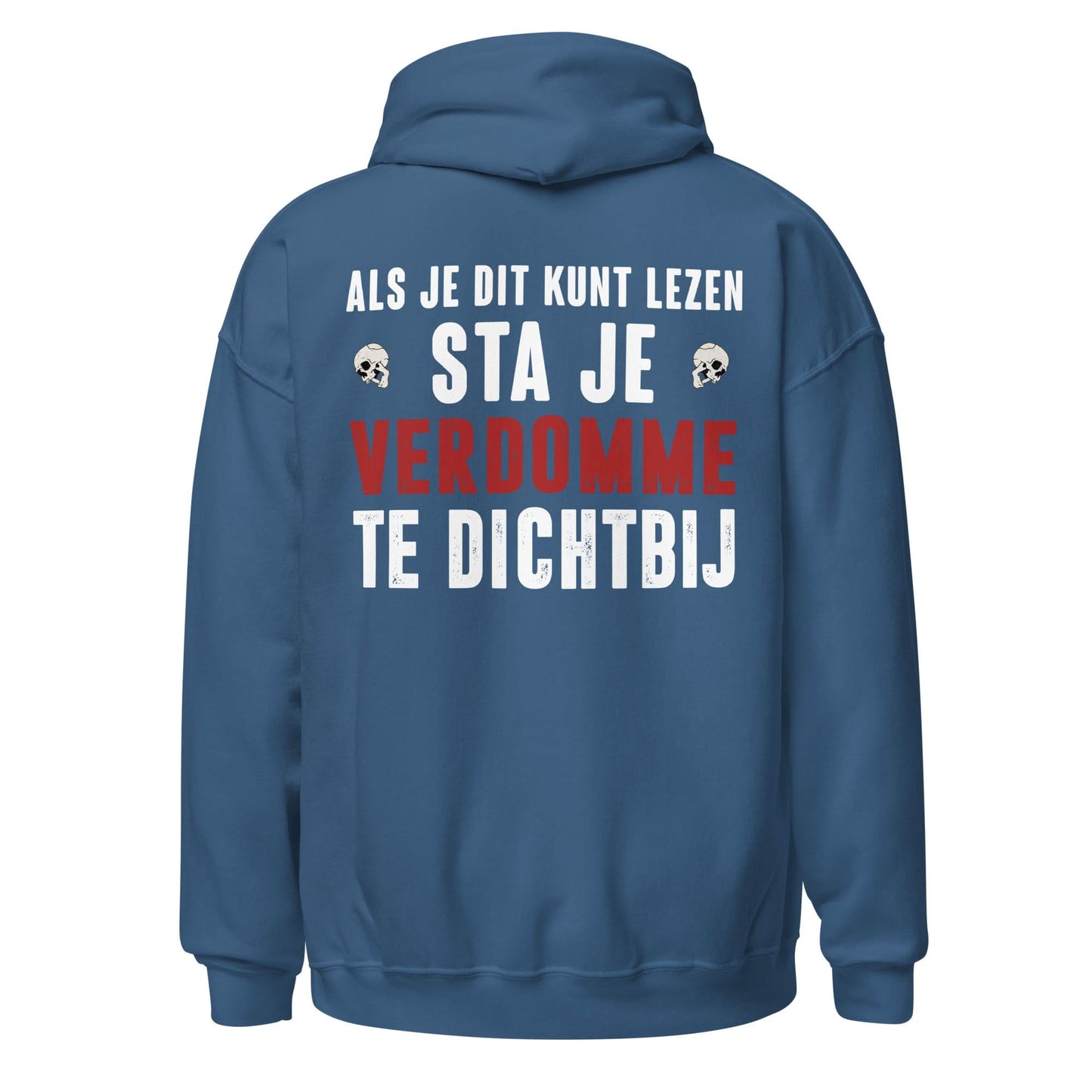 Unisex hoodie (Als je dit kunt lezen, sta je te dichtbij) Motor
