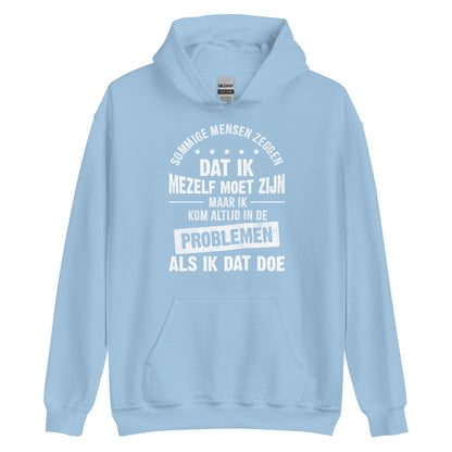 Unisex Hoodie (Problemen)
