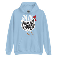 Unisex hoodie - (ja ik praat met kippen)