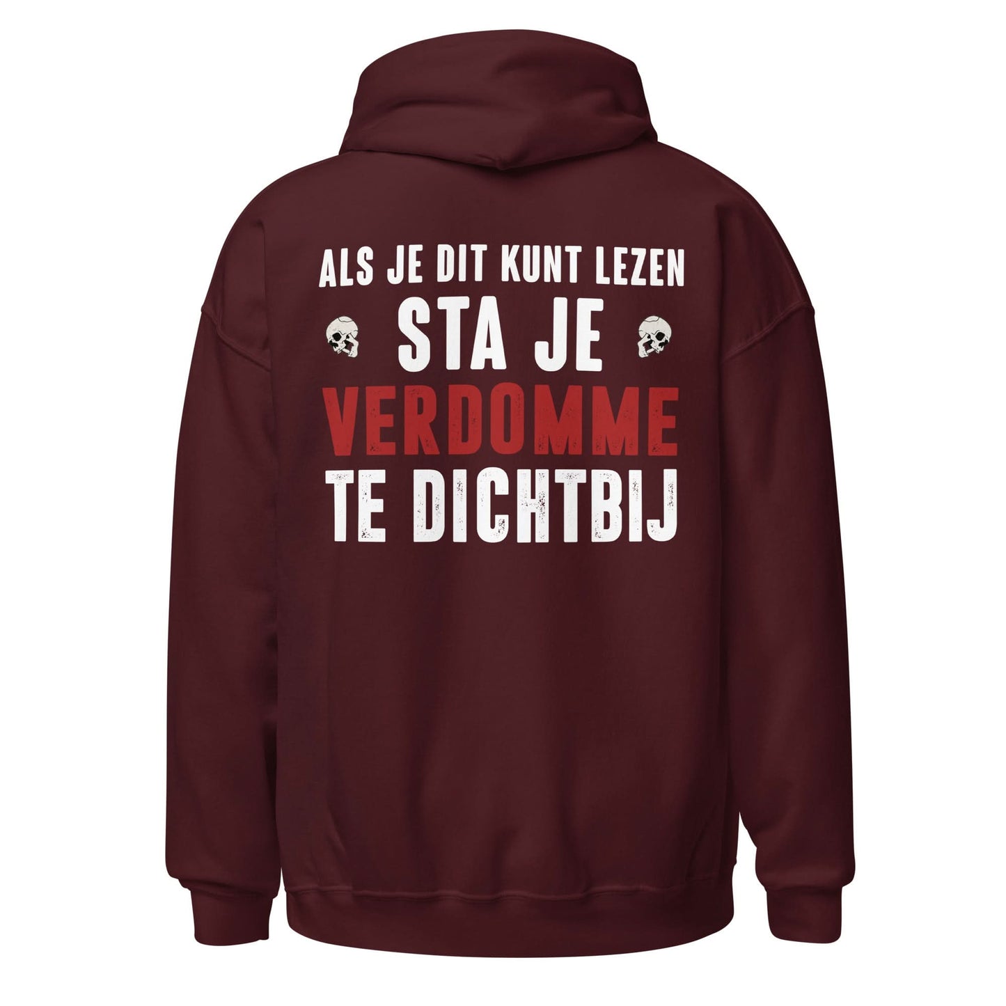 Unisex hoodie (Als je dit kunt lezen, sta je te dichtbij) Motor