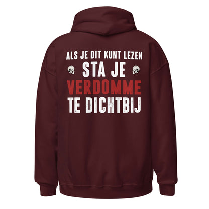 Unisex hoodie (Als je dit kunt lezen, sta je te dichtbij) Motor
