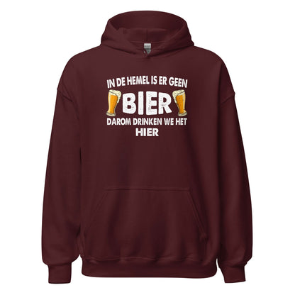 Unisex hoodie (In de hemel is er geen bier)