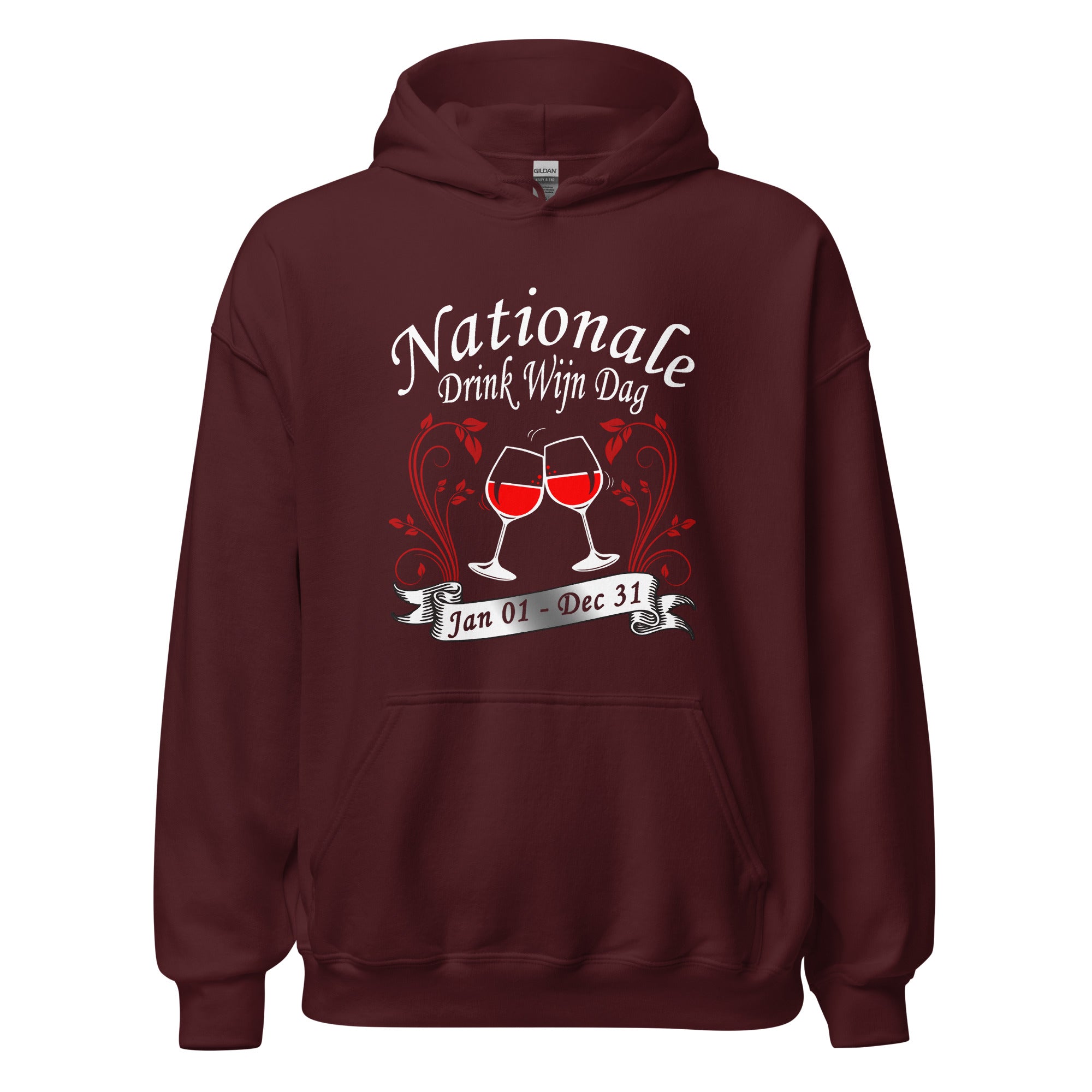 Unisex hoodie (Nationale Drink Wijn Dag Jan 01- Dec 31)