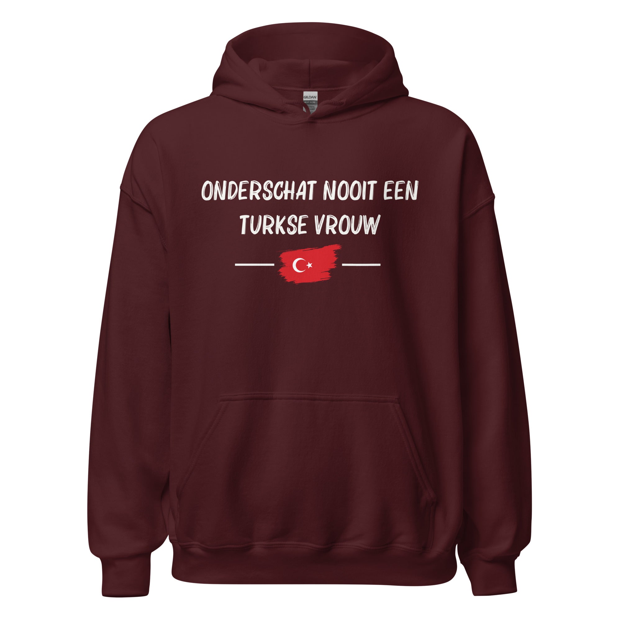 Unisex Hoodie(Onderschat nooit een Turkse vrouw)