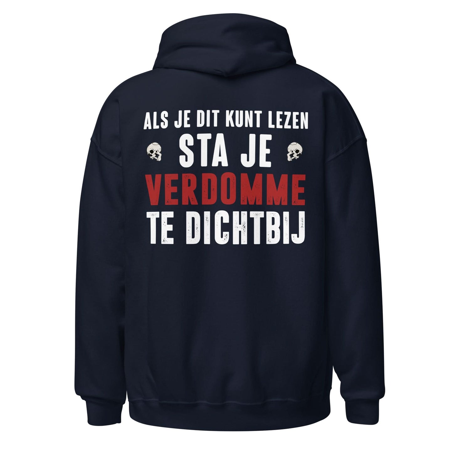 Unisex hoodie (Als je dit kunt lezen, sta je te dichtbij) Motor