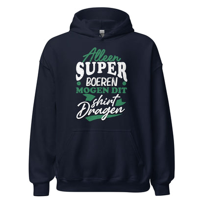 Unisex Hoodie - Super boeren