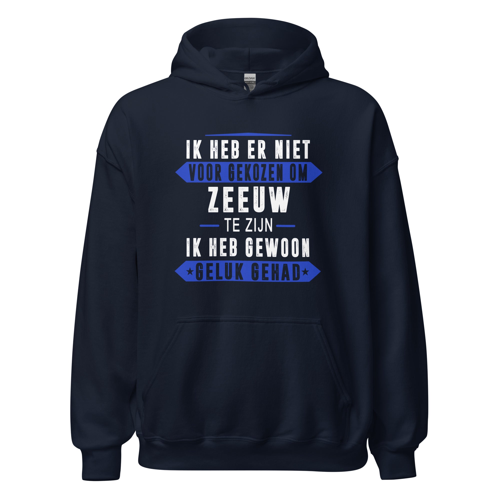 Unisex hoodie (Zeeland Ik Heb Geluk Gehad)