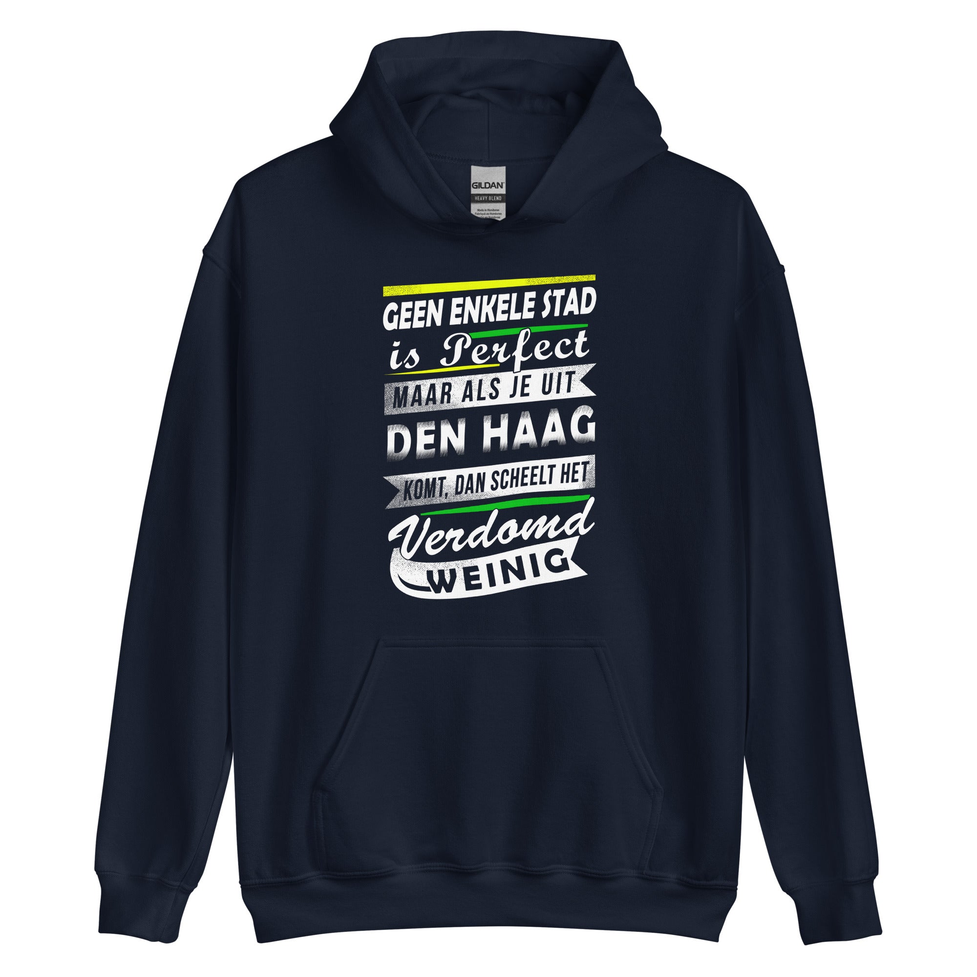 Unisex hoodie (Den Haag niemand is perfect)