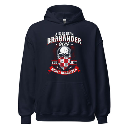 Unisex hoodie (Je zult Het Nooit Begrijpen)