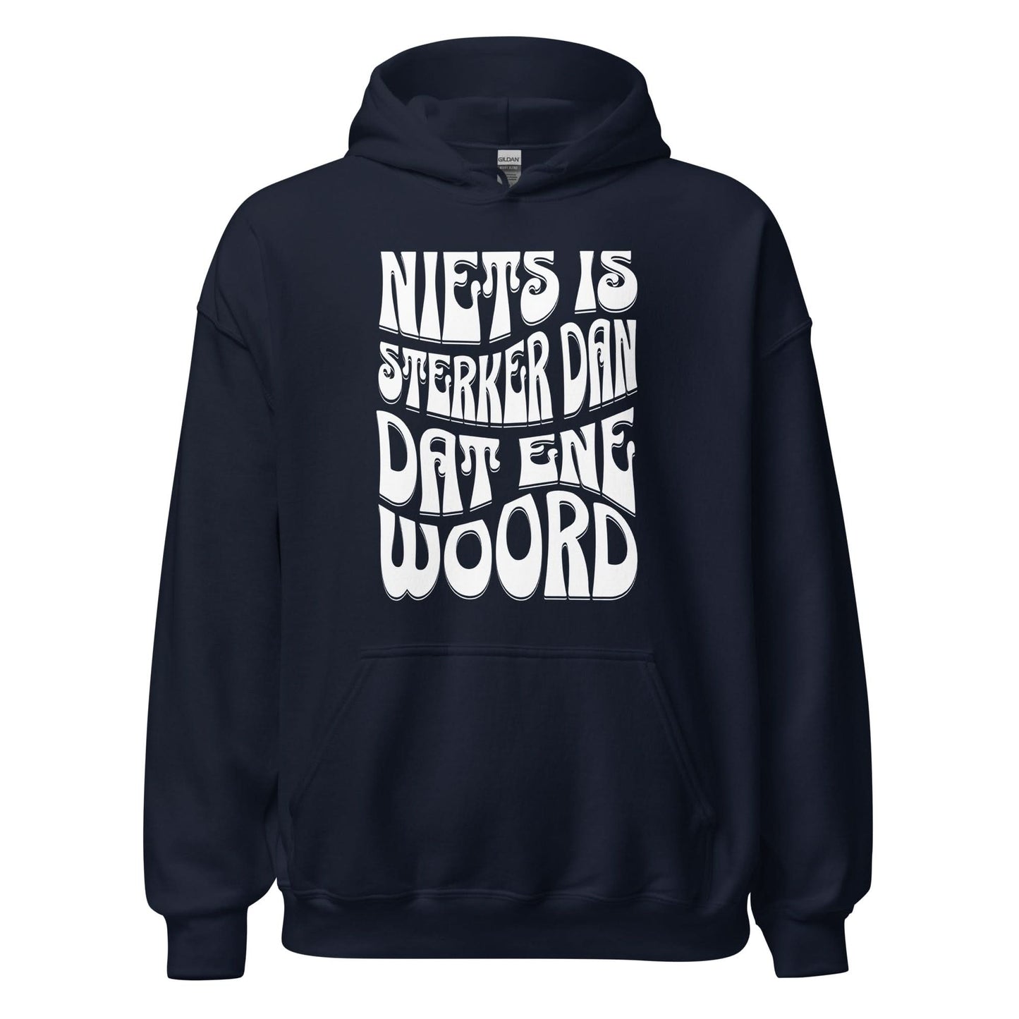 Unisex hoodie (Niets is sterker dan dat ene woord) 010