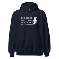 Unisex hoodie (Dit bier smaakt alsof ik morgen niet ga werken)