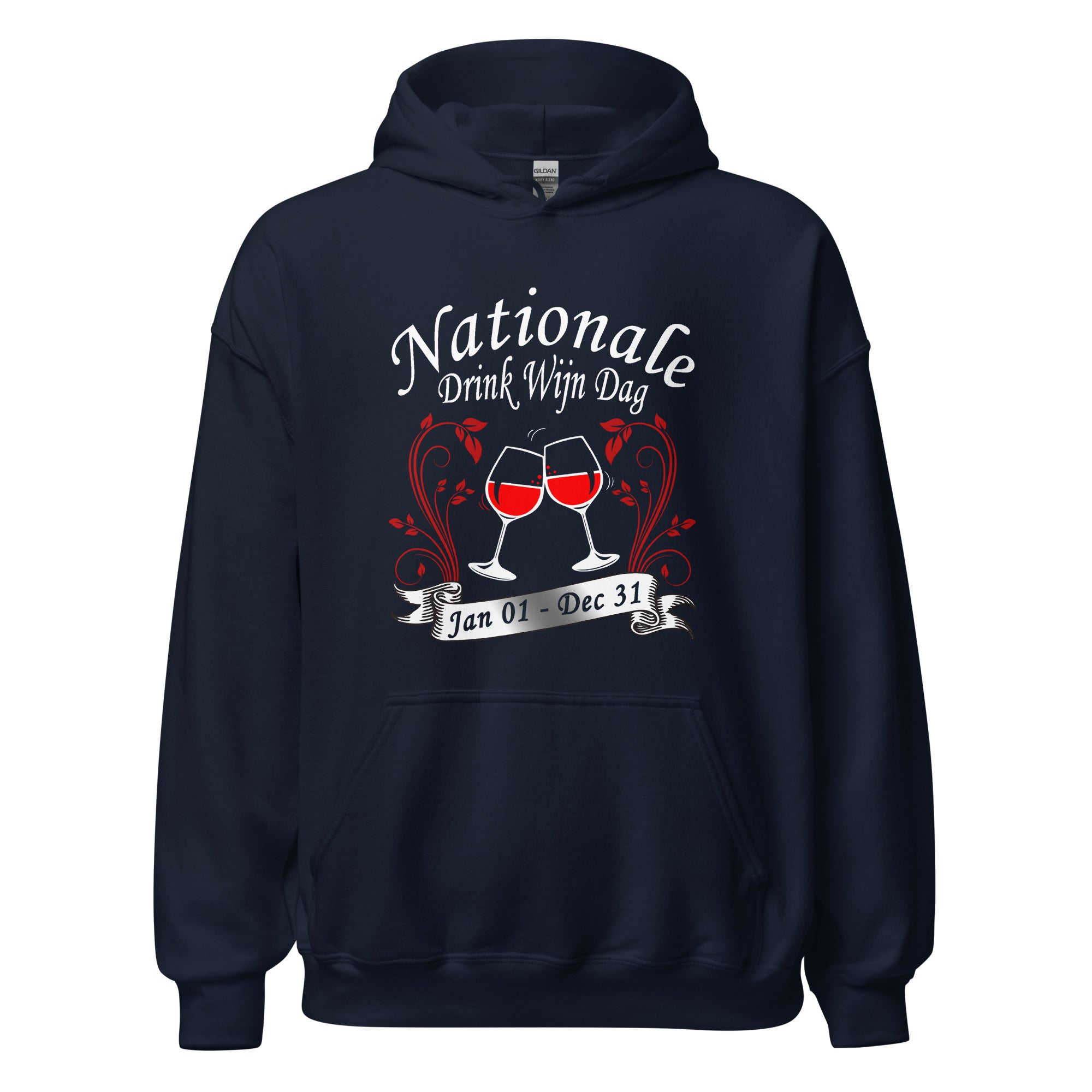 Unisex hoodie (Nationale Drink Wijn Dag Jan 01- Dec 31)