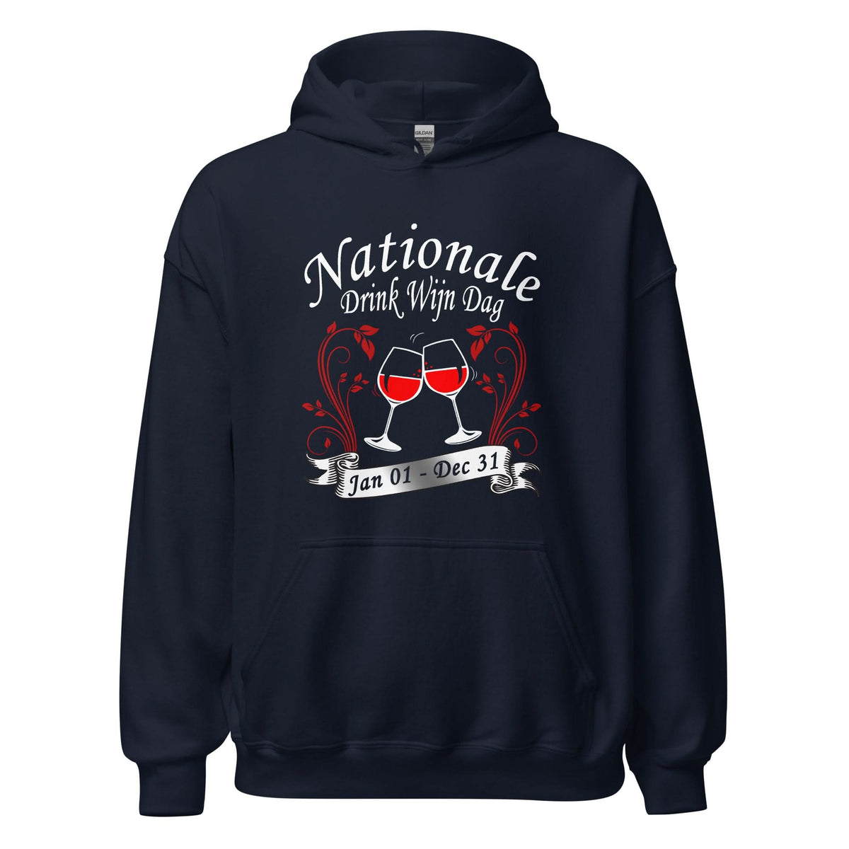 Unisex hoodie (Nationale Drink Wijn Dag Jan 01- Dec 31)