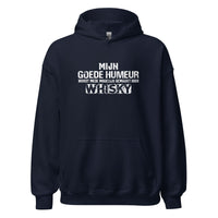 Unisex hoodie (Mijn Goede Humeur Wordt Mede Mogelijk Gemaakt Door Whisky)