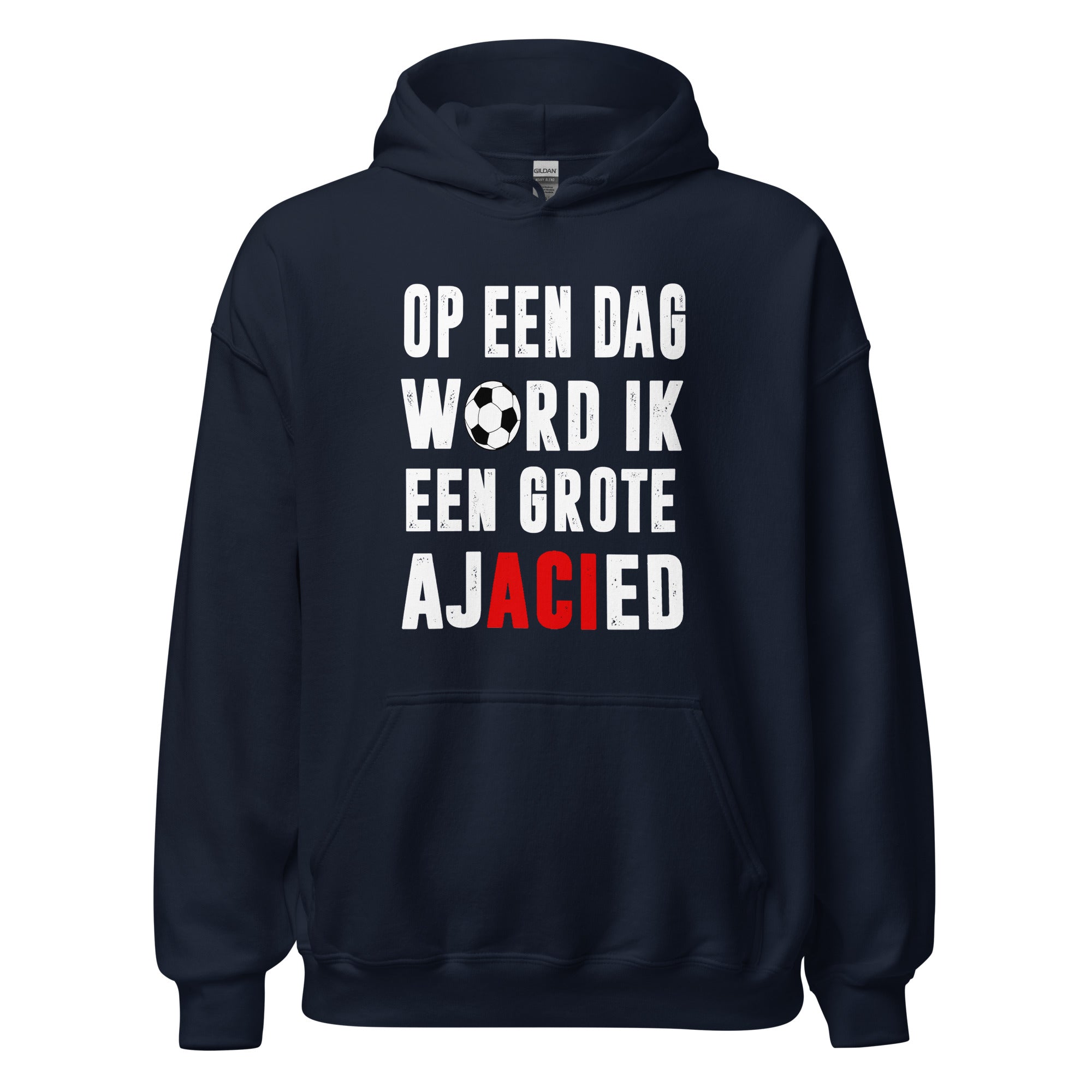 Unisex hoodie (Op een dag word Ik een grote Ajacied)