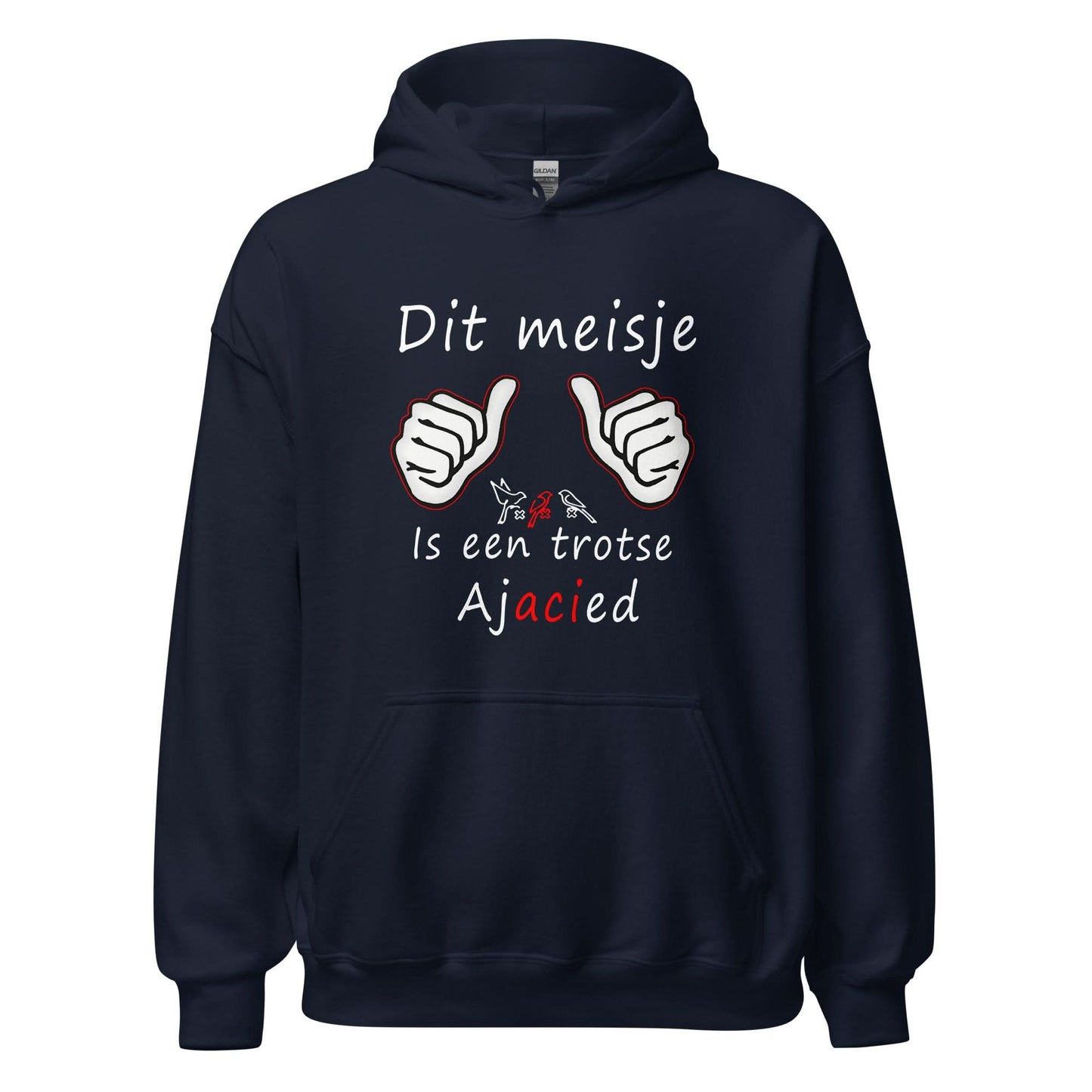 Unisex hoodie (Dit meisje is een trotse Ajacied)