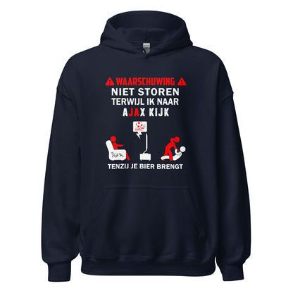 Unisex hoodie (Niet Storen Terwijl Ik Naar Ajax kijk) Ajacied