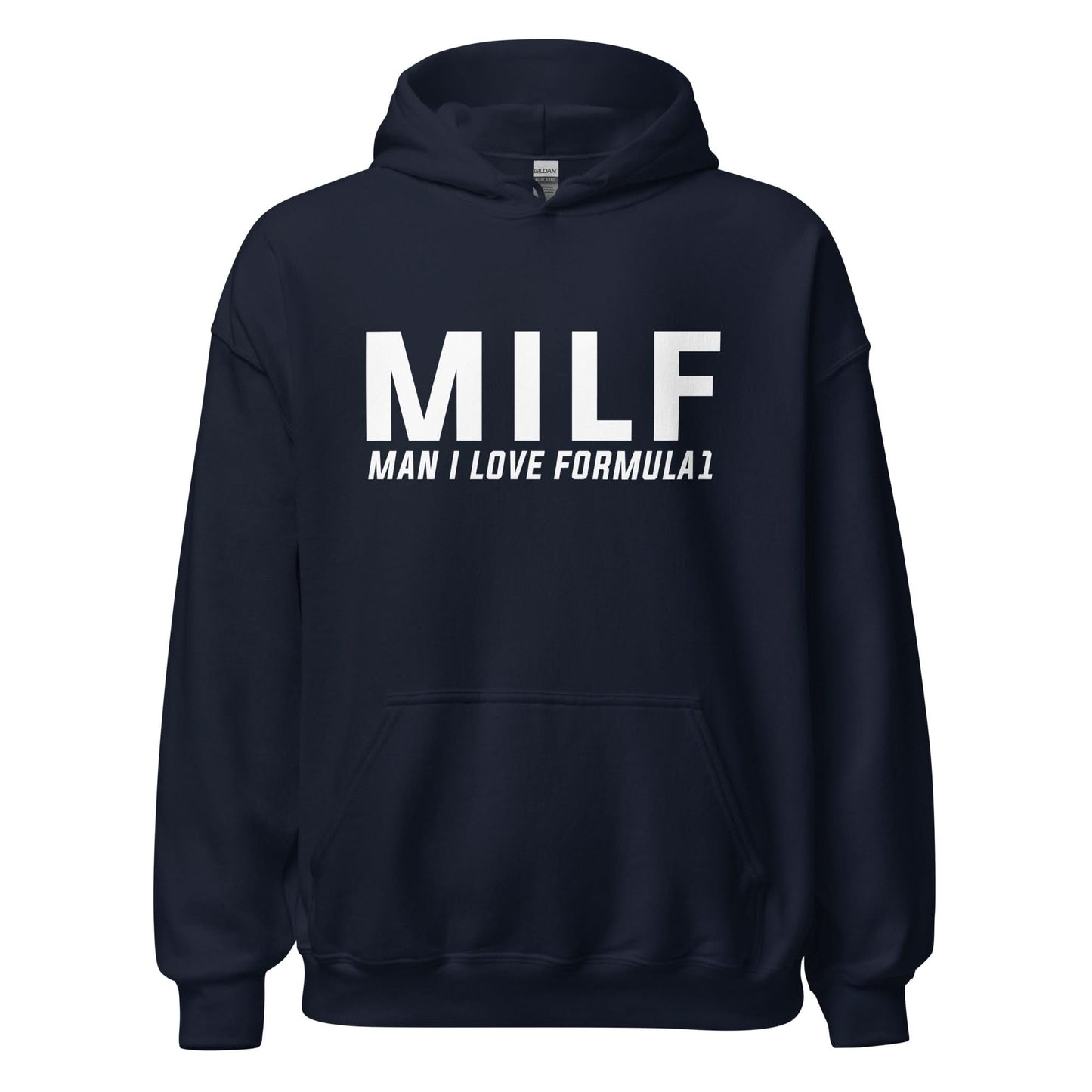 Unisex hoodie (MILF, Man I Love Formule 1)