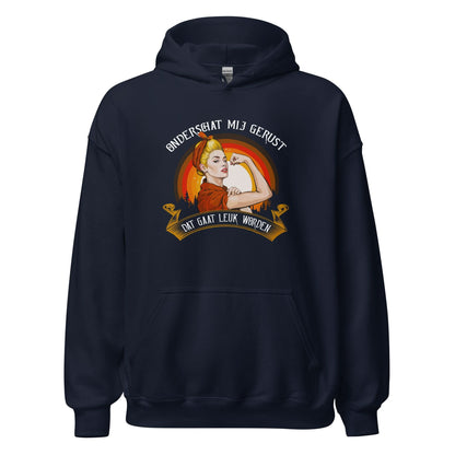 Unisex hoodie (Onderschat Mij gerust Dat gaat leuk worden)